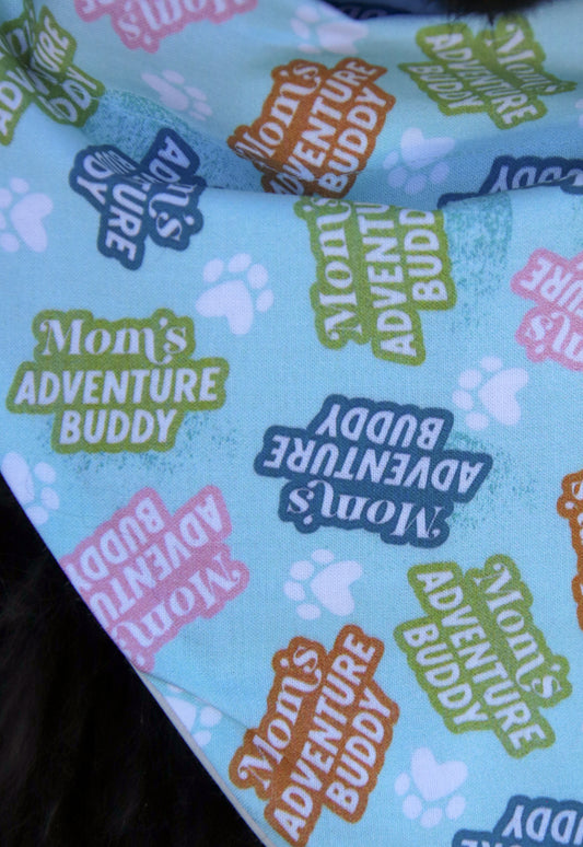 Mom’s Adventure Buddy Bandana